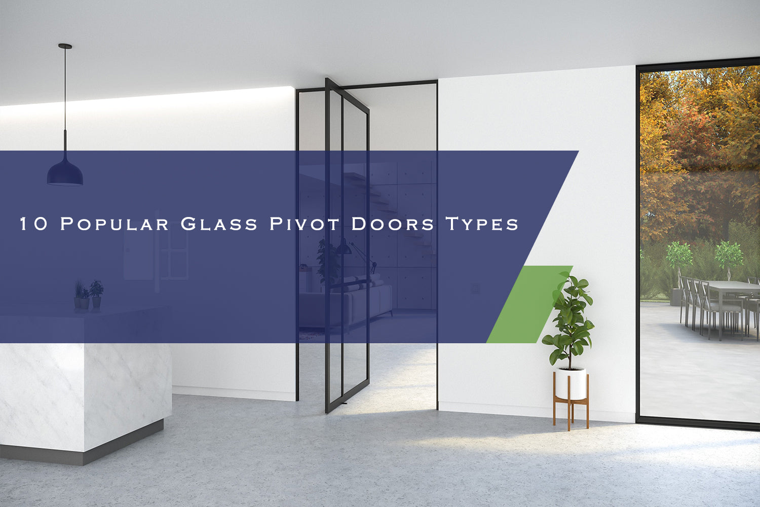 10 Popular Glass Pivot Doors Types