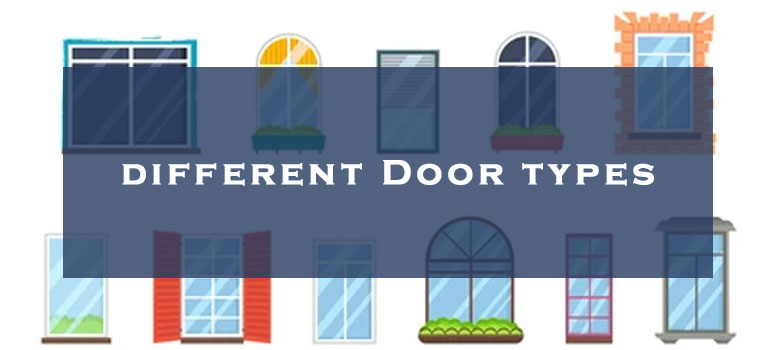 What do you need to know about Types of Doors?