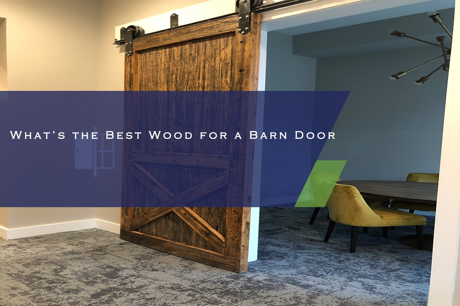 What’s the Best Wood for a Barn Door?
